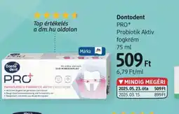DM Dontodent PRO+ Probiotik Aktiv fogkrém ajánlat