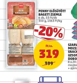 PENNY Penny Elősütött Bagett Zsemle ajánlat