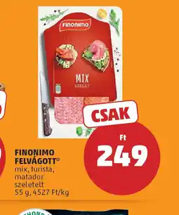 PENNY Finonimo Felvágott ajánlat