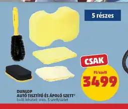 PENNY Dunlop aut tisztít és ápol szett ajánlat