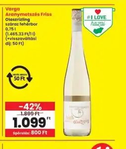 Interspar Varga Aranymetszés Friss Olaszrizling ajánlat