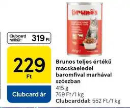 Tesco Brunos teljes értékű macskaeledel baromfival marhával szószban ajánlat