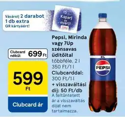 Tesco Pepsi, Mirinda vagy 7up szénsavas üdítőital ajánlat