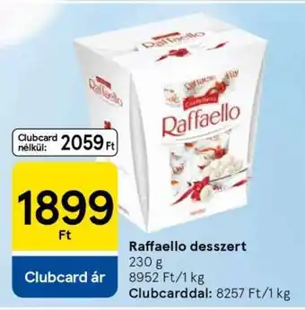 Tesco Raffaello desszert ajánlat