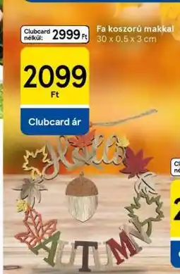 Tesco Fa koszorú makkál ajánlat