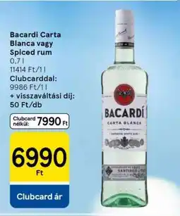 Tesco Bacardí Carta Blanca vagy Spiced rum ajánlat