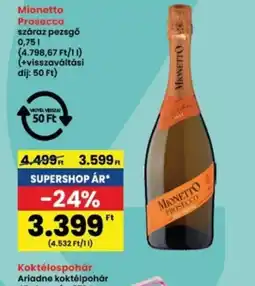Interspar Mionetto Prosecco ajánlat
