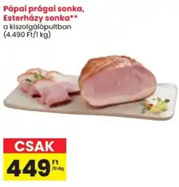 Spar Pápai prágai sonka, Esterházy sonka ajánlat