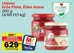 Spar Univer Erős Pista, Édes Anna ajánlat