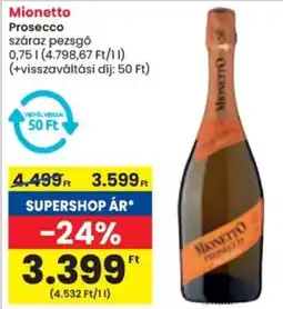 Spar Mionetto Prosecco ajánlat