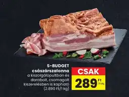 Spar S-BUDGET császárszalonna ajánlat