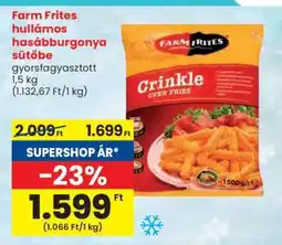 Spar Farm Frites hullámos hasábburgonya sütőbe ajánlat