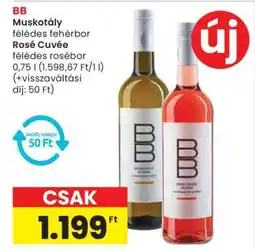 Spar BB Muskotály félédes fehérbor / Rosé Cuvée félédes rosébor ajánlat