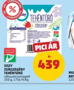 PENNY Sissy Zsírszegény Tehéntúr ajánlat