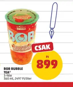 PENNY Bob Bubble Tea ajánlat