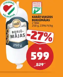 PENNY Karát Viaszos Borjúmájas ajánlat