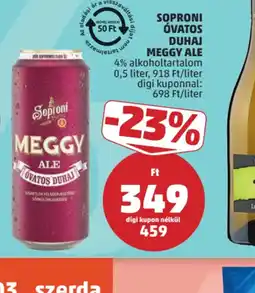 PENNY Soproni vatos Duhaj Meggy Ale ajánlat