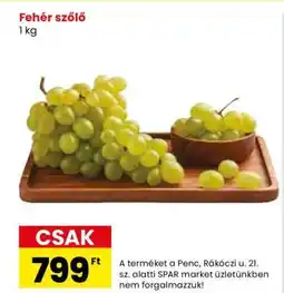 Spar Fehér szőlő ajánlat
