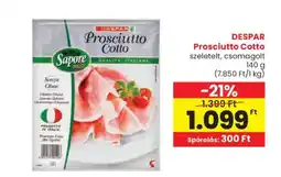 Spar DESPAR Prosciutto Cotto ajánlat