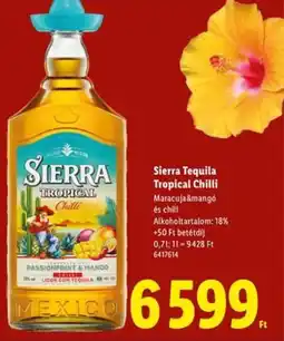 Lidl Sierra Tequila Tropical Chilli ajánlat