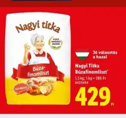 Lidl Nagyi Titka Búzafinomliszt ajánlat