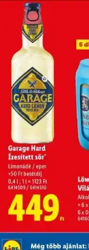 Lidl Garage Hard Ízesített sör ajánlat