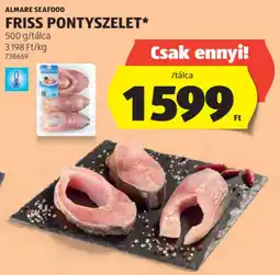 ALDI Almare Seafood friss pontyszelet ajánlat