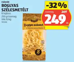 ALDI Császár Boglyas szélesmetélt ajánlat