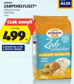 ALDI Cerbona Zabpehelyliszt ajánlat