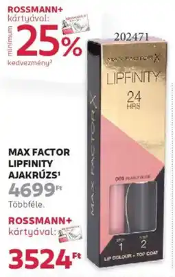 Rossmann Max Factor Lipfinity ajakrúzs ajánlat