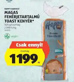 ALDI HAPPY HARVEST MAGAS FEHÉRJETARTALMÚ TOAST KENYÉR ajánlat