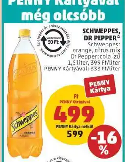 PENNY Schweppes, Dr Pepper ajánlat