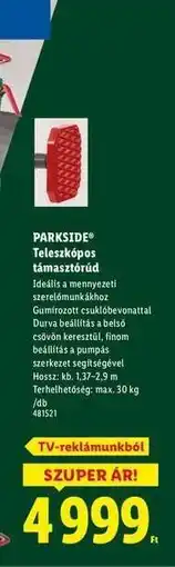 Lidl PARKSIDE Teleszkópos támasztórúd ajánlat