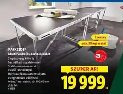 Lidl PARKSIDE Multifunkciós asztalkészlet ajánlat
