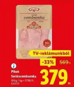 Lidl PIKOK Sertéscombonka ajánlat