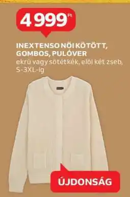 Auchan INEXTENSO NŐI KÖTÖTT, GOMBOS, PULÓVER ajánlat
