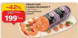 Auchan PRIVÁT HÚS CSABAI FELVÁGOTT ajánlat
