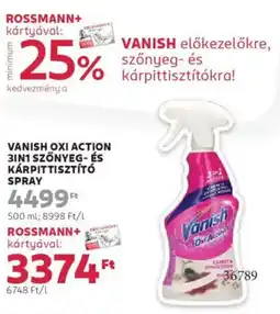 Rossmann Vanish Oxi Action 3in1 szőnyeg- és kárpittisztító spray ajánlat