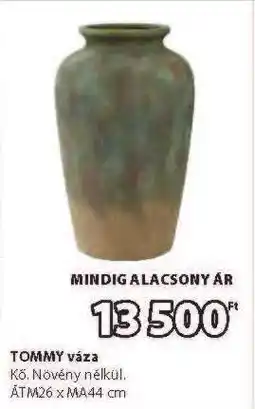 JYSK TOMMY váza ajánlat