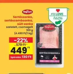 Interspar Regnum Sertéssonka, sertéscombsonka, sült sonka ajánlat