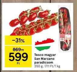 Tesco Tesco magyar San Marzano paradicsom ajánlat