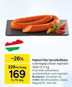 Tesco Hajnal Hús lecsókolbász ajánlat