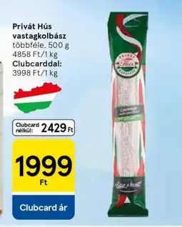 Tesco Privát Hús vastagkolbász ajánlat