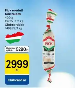 Tesco PICK Eredeti téliszalámi ajánlat