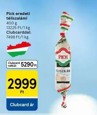 Tesco PICK Eredeti téliszalámi ajánlat