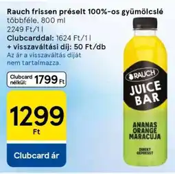 Tesco Rauch frissen préselt 100%-os gyümölcslé ajánlat