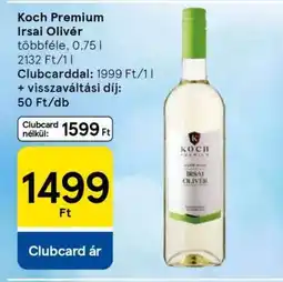 Tesco Koch Prémium Irsai Olivér ajánlat