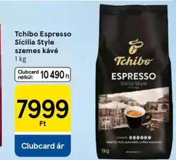 Tesco Tchibo Espresso Sicilia Style szemes kávé ajánlat