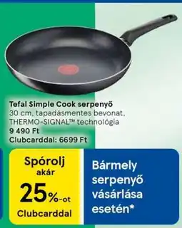Tesco Tefal Simple Cook Serpenyő ajánlat