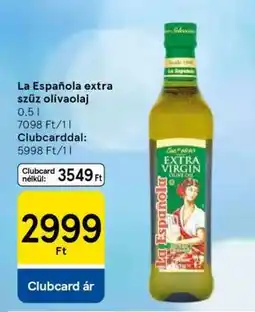 Tesco La Española extra szűz olívaolaj ajánlat